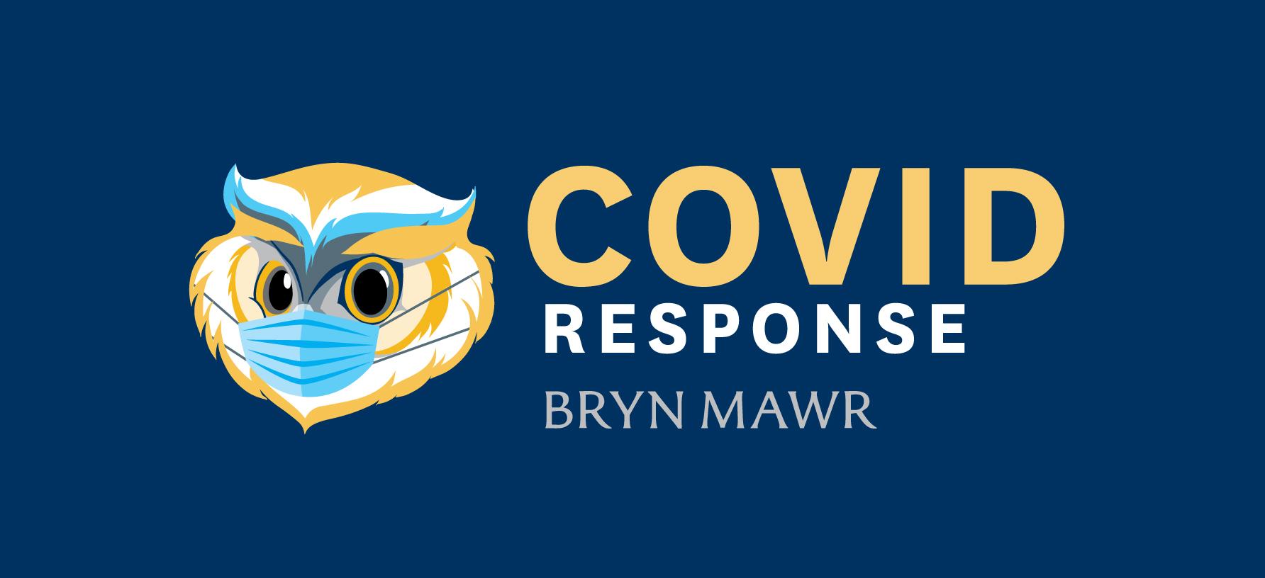 Bryn Mawr Must Reevaluate Its Fall Plans – Haverford and Bryn Mawr Bi